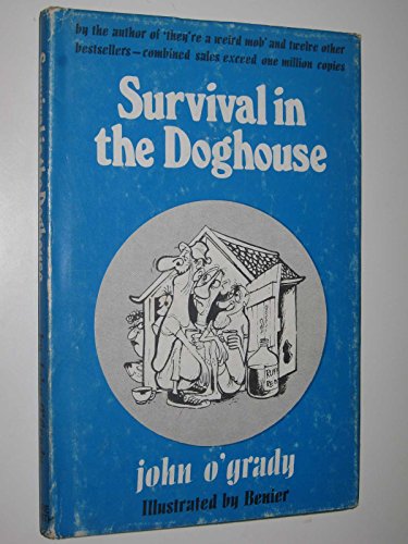 Survival in the Doghouse
