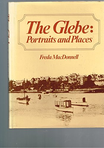 The Glebe : Portraits and Places