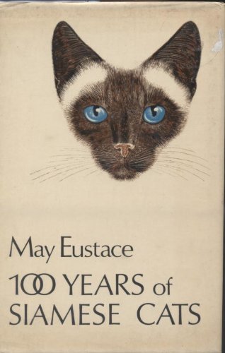 100 YEARS OF SIAMESE CATS
