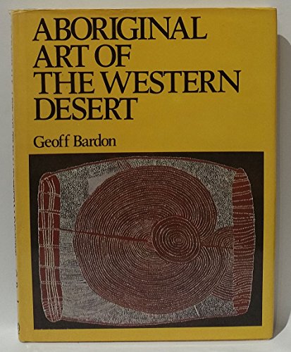 Aboriginal Art of the Western Desert
