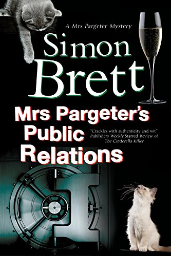 Mrs Pargeter's Public Relations (A Mrs Pargeter Mystery, 8)