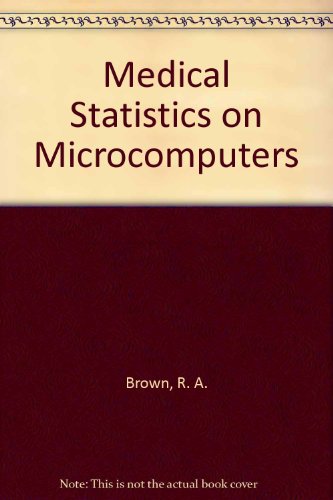 Medical Statistics on Microcomputers