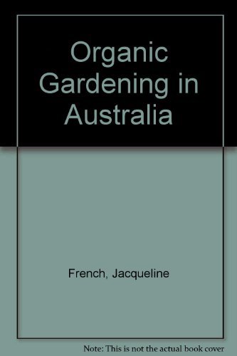Organic Gardening in Australia