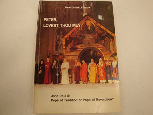 Peter, Lovest Thou Me?