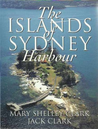 The Islands of Sydney Harbour