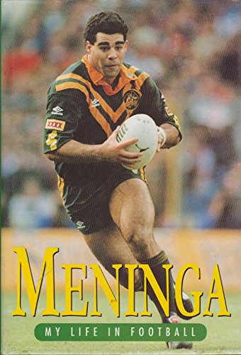 Meninga: My Life in Football