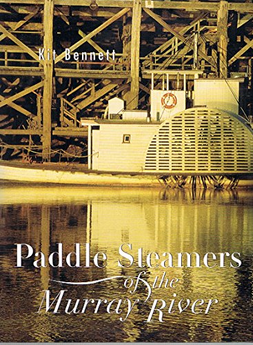 Paddle Steamers of the Murray River.