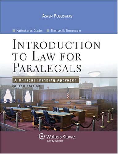 Introduction to Law for Paralegals A Critical Thinking Approach
