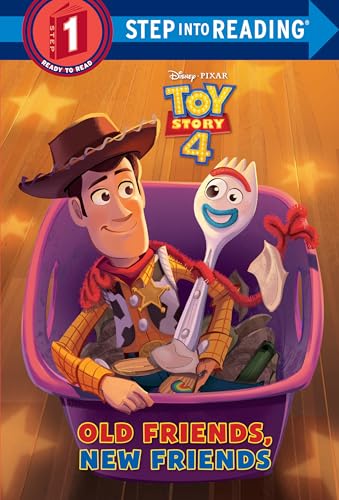 Old Friends, New Friends (Disney/Pixar Toy Story 4) (Step into Reading)