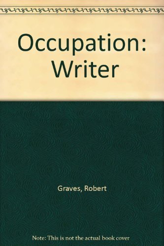 Robert Graves occupation writer Robert Graves occupation writer