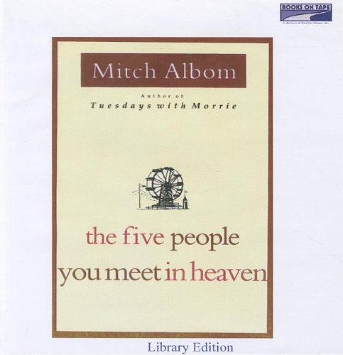 The Five People You Meet in Heaven, library edition,