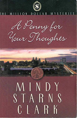 A Penny for Your Thoughts (The Million Dollar Mysteries, Book 1)