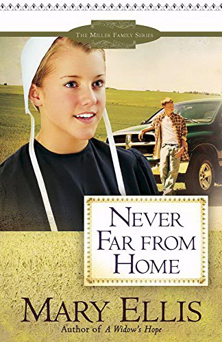 Never Far from Home (Volume 2) (The Miller Family Series)