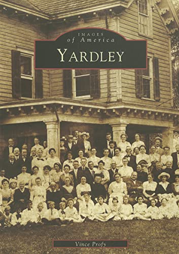 Yardley (Images of America: Pennsylvania)