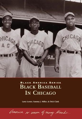Black Baseball In Chicago Black America Series