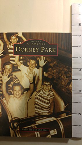 Dorney Park [Images of America]