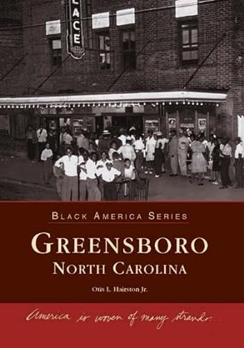 Greensboro North Carolina (Black America Series)
