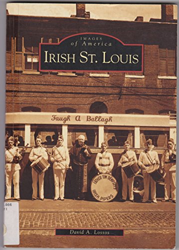 

Irish St. Louis (MO) (Images of America) [signed]