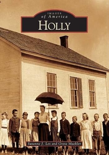 Holly (MI) (Images of America) Paperback