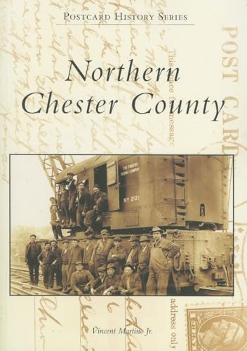 Northern Chester County (PA) (Postcard History Series)