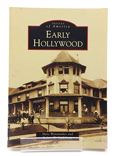 Early Hollywood (Images of America)