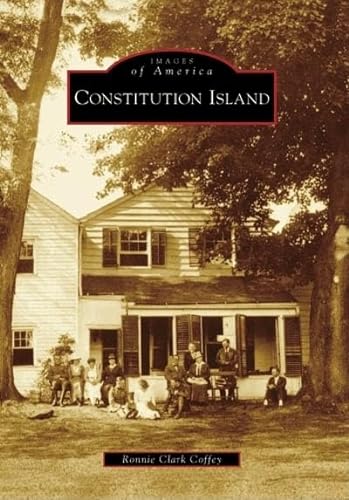 Images of America- Constitution Island (Signed)