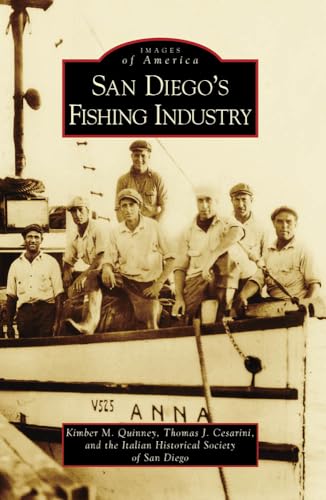 San Diego's Fishing Industry (Images of America)
