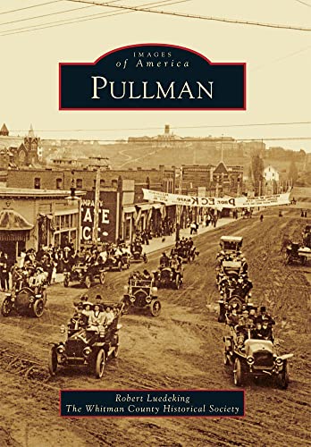 Pullman (Images of America) Paperback