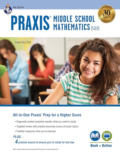 Praxis Middle School Mathematics 5169 Book + Online, 4th Edition
