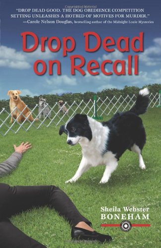 Drop Dead on Recall (An Animals in Focus Mystery (1))