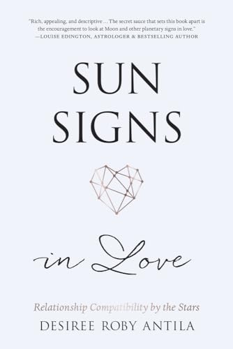 Sun Signs in Love : Relationship Compatibility by the Stars