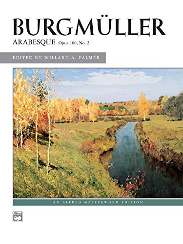 Arabesque, Op. 100, No. 2: Sheet (Alfred Masterwork Edition)