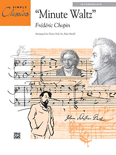 Minute Waltz, Op. 64, No. 1: Sheet (Simply Classics Solos)