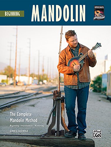 The Complete Mandolin Method -- Beginning Mandolin: Book & CD (Complete Method)