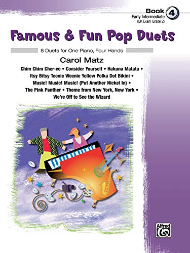 Famous and Fun Pop Duets, Bk 4 : 8 Duets for One Piano, Four Hands