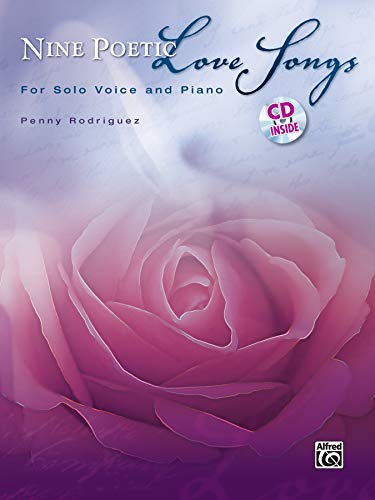 Nine Poetic Love Songs: For Solo Voice and Piano, Book & CD