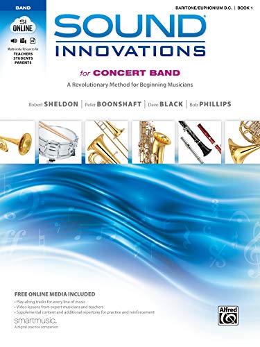 Sound Innovations for Concert Band, Bk 1 : A Revolutionary Method for Beginning Musicians (Baritone B. C. ), Book and Online Media
Sound Innovations for Concert Band, Bk 1 : A Revolutionary Method for Beginning Musicians (Baritone B. C. ), Book and Online Media