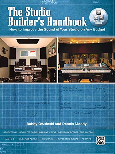 The Studio Builder's Handbook: How to Improve the Sound of Your Studio on Any Budget, Book & Onli...