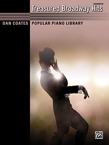 Treasured Broadway Hits (advanced) (Dan Coates Popular Piano Library)
