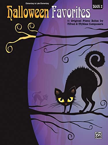 Halloween Favorites, Bk 2 : 11 Original Piano Solos by Alfred and Myklas Composers