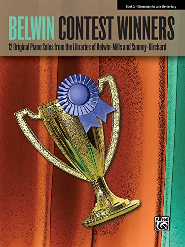 Favorite Contest Winners -- Summy-Birchard and Belwin, Bk 2 : 12 Original Piano Solos from the Libraries of Belwin-Mills and Summy-Birchard
Favorite Contest Winners -- Summy-Birchard and Belwin, Bk 2 : 12 Original Piano Solos from the Libraries of Belwin-Mills and Summy-Birchard