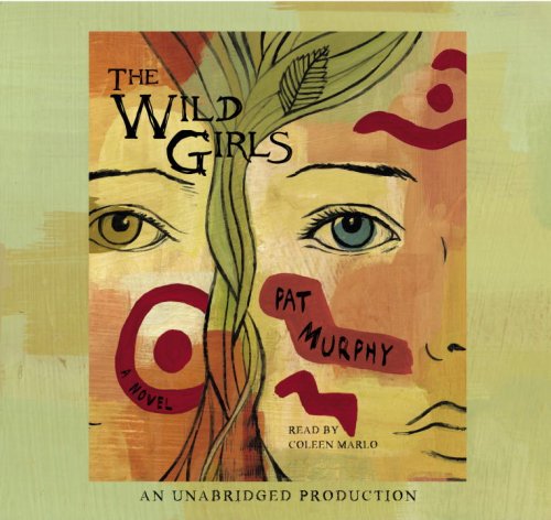 The Wild Girls - Unabridged Audio Book CD