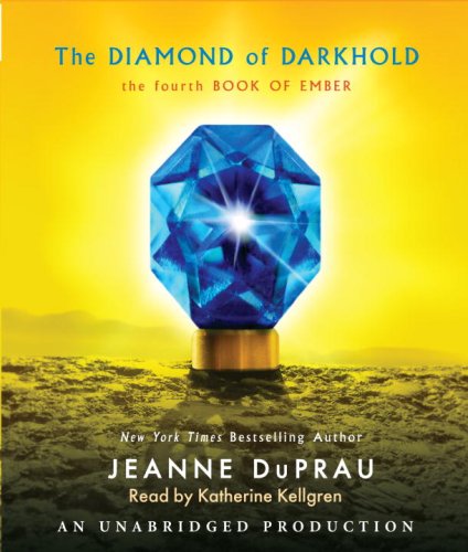 The Diamond of Darkhold, the Fourth Book of Ember - Unabridged Audio Book on CD