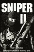 Sniper II: A Guide for Special Response Teams