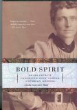 Bold Spirit Helga Estby's Forgotten Walk Across Victorian America