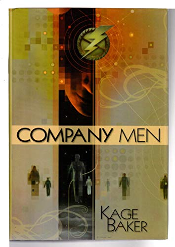 Company Men (The Life of the World to Come & The Children of the Company) (2 novels of The Company)