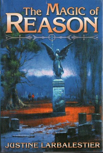The Magic of Reason (Magic or Madness; Magic Lessons; Magic's Child)