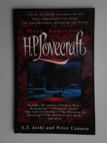 More Annotated Lovecraft