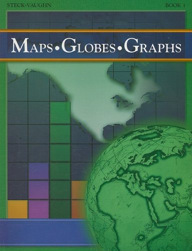 Maps, Globes, Graphs: Student Workbook Adult's Book 1 Adult's Book 1