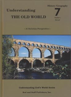 Understanding the Old World Grade 7 History/Geography Teacher's Manual